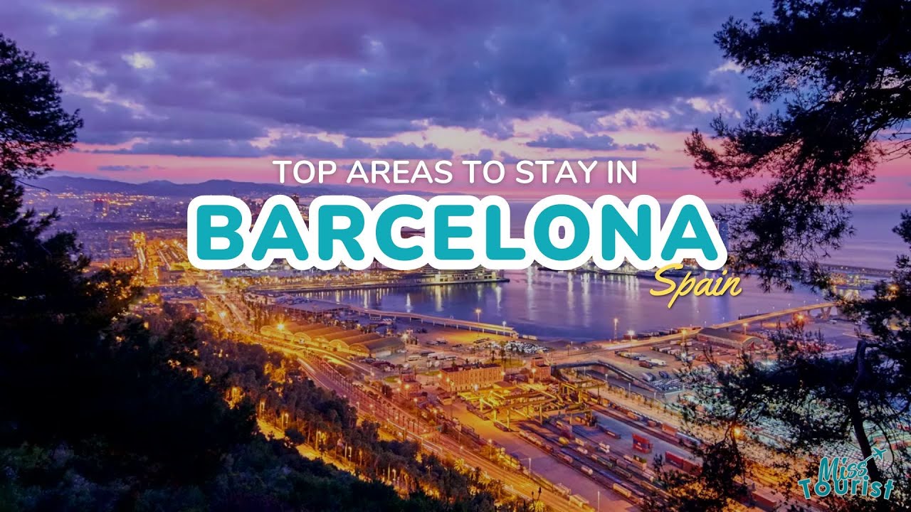 🌆 Where to Stay in Barcelona: 5 BEST Areas + Map 🏨