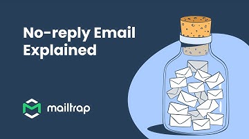 Noreply Email Explained - Tutorial by Mailtrap