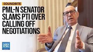 PML-N Senator Slams PTI Over Calling Off Negotiations | Dawn News English
