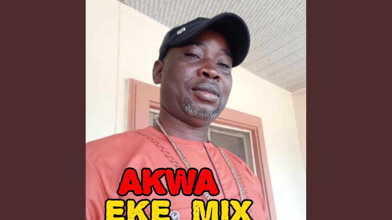 Watch Akwa Eke on YouTube Watch Akwa Eke on YouTube