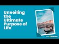 Purpose of Life