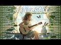 Morning Chill English Love Songs 2024 🍀 Best Acoustic Songs 2024 Lyric 🍀 New Music To Start Your Day