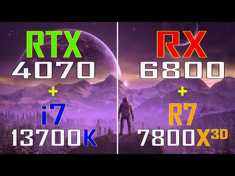 RTX 4070 + INTEL i7 13700K vs  RX 6800 + RYZEN 7 7800X3D || PC GAMES TEST ||