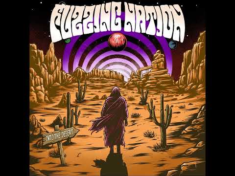 Fuzzing Nation - Into the Desert (EP 2024)