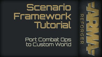 Enfusion Workbench | Port Combat Ops to Custom World