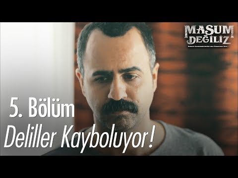 Deliller kayboluyor! - Masum Değiliz 5. Bölüm