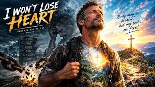 I Won't Lose Heart (Renewed Day by Day) - Inspire by 2 Corinthians 4:16 Christian Blues Rock Version
