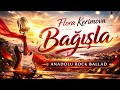 Bagisla Flora Kerimova Anadolu Rock Ballad 2026