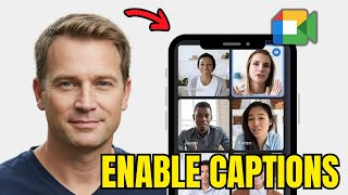 How to Enable Captions on Google Meet Mobile App [Google Meet Captions]