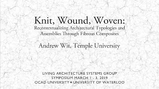 Knit, Wound, Woven - Andrew Wit