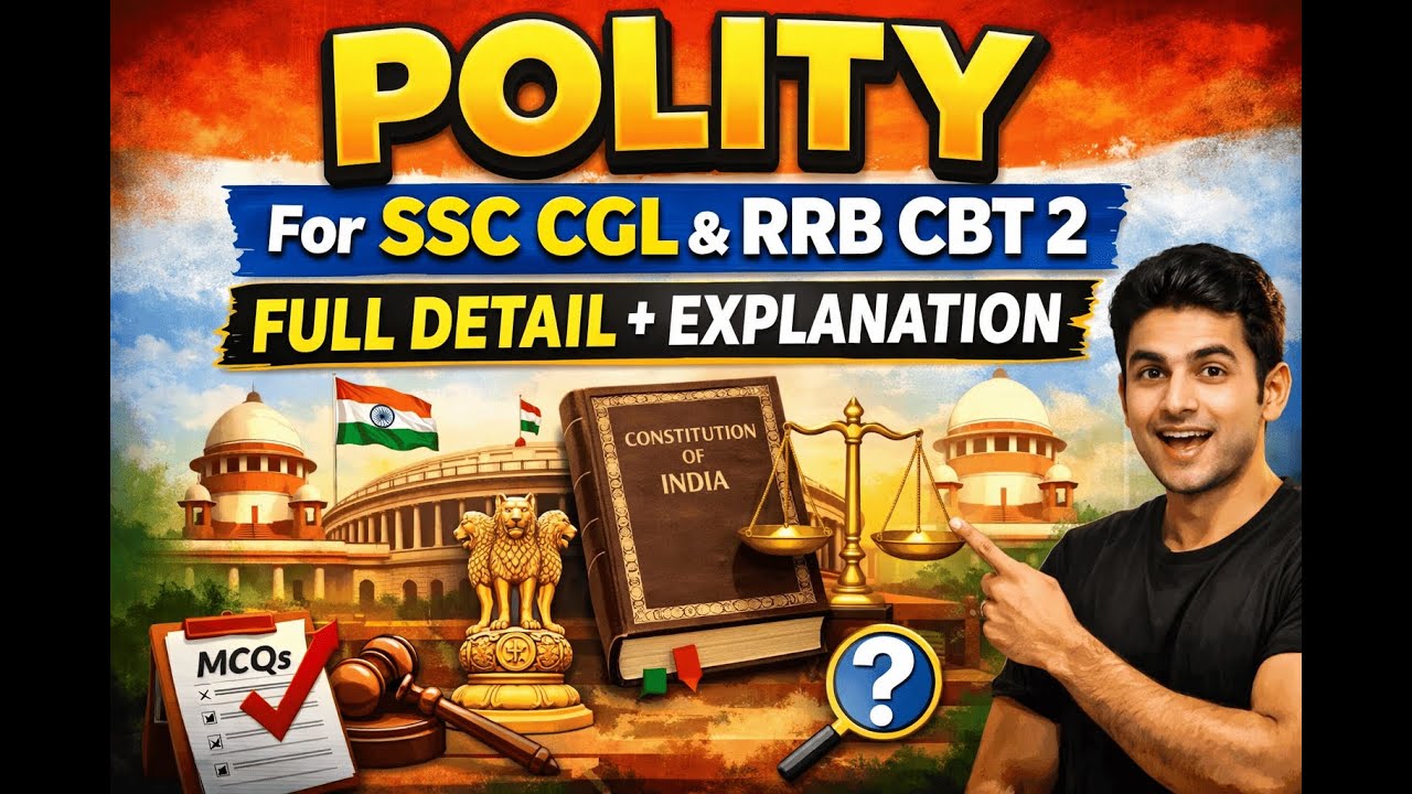 Polity One Shot 🔥 | Complete Indian Polity for SSC CGL & RRB CBT 2 ...