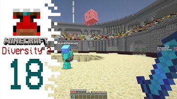 Minecraft Diversity 2 with Pause - EP18 - Owning