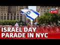 Israel Parade Live | Israel Parade in New York City | Israel News Live | News18 Live |  N18L