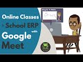 Online smart classes in school management software with google meet integration  sweedu