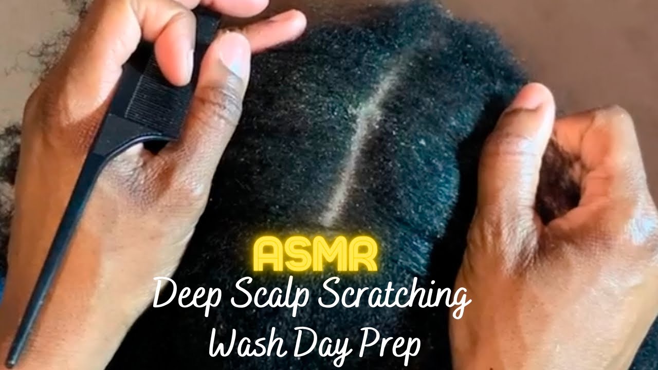 ASMR  DEEP SCRATCHING SCALP REMOVAL FOR WASH DAY | HAIR DETANGLING REAL PERSON + GUM CHEWING