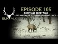 Randy and Corey Talk 2023 Hard Winter, WY Changes &amp; Burning Points (Elk Talk Podcast - EP 105)
