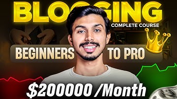 Blogging Full Course Beginners to Advanced FREE🔥| How to Start Blogging and Earn Money In 2025