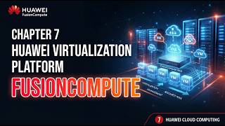 Episode 6: Huawei ICT Cloud Track | Huawei virtual | Session 3/3 | FusionCompute (8 August 2026)