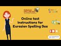 Guide for eurasian spelling bee 2024 online at home