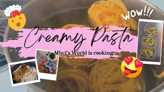 #HOMEMADE CREAMY PASTA | SO GOOD | Mhels World 😋