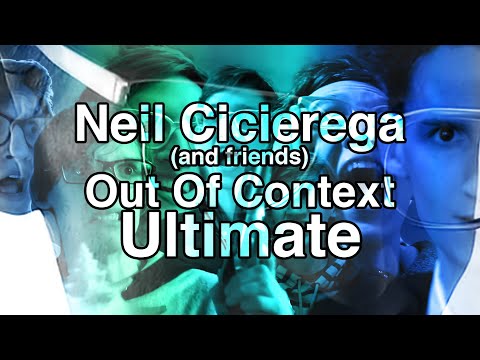 Neil Cicierega (and friends) Out Of Context Ultimate