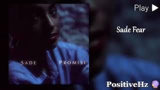 [110592Hz Sample Rate] Sade - Fear (Authentic 432Hz Natural Frequency)