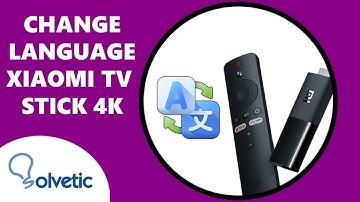 Change Language Xiaomi MI TV Stick 4K ✔️