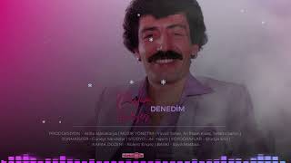 Müslüm Gürses Denedi̇m