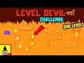 Level Devil Level 3 Part 6 😱 | Itne Dangerous Traps Ki Aankh Jhapakte Hi Game Over!