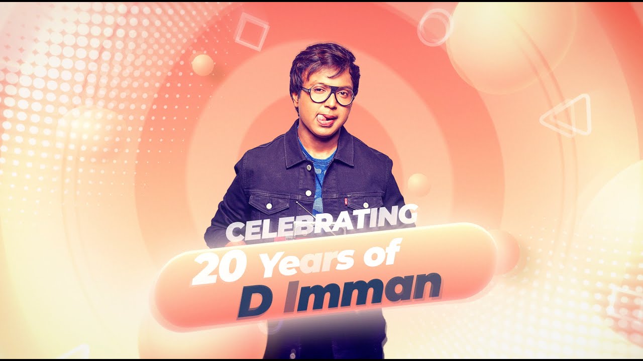 20 Years Of D Imman