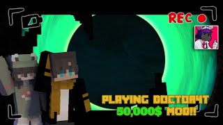 I Played Doctor4t's 50,000$ Minecraft Mod (Ft:kundelekksawery)