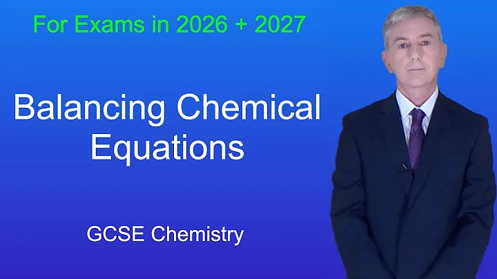 GCSE Chemistry Revision "Balancing Chemical Equations"