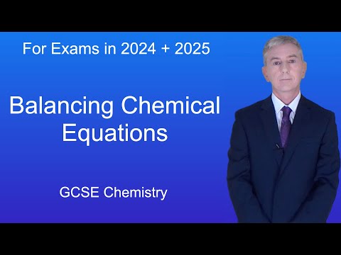 GCSE Science Revision Chemistry "Balancing Chemical Equations"