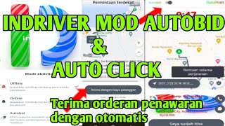 INDRIVER AUTOBID CLICK ,info fitur auto bid indriver dan indriver mod apk