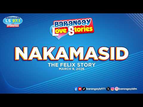 NAKAMASID - FELIX  | Papa Dudut | Barangay Love Stories