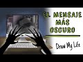 El mensaje más oscuro 📧 Draw My Life Terror