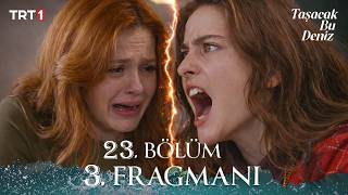 Taşacakbudeniz 23. 3. Fragman \
