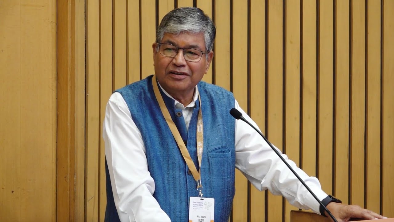 P.K. Joshi, Former Director South Asia, IFPRI at Food Systems Summit ...
