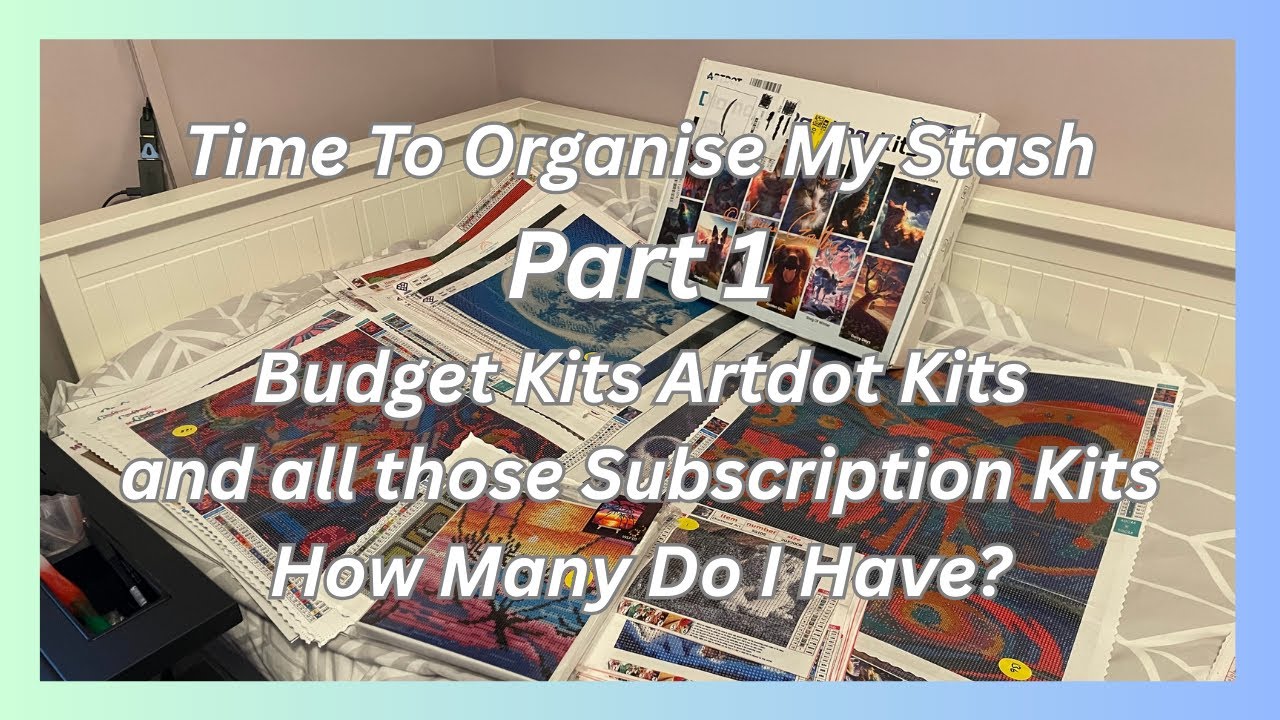 Let’s Organise My Stash! Part 1. Budget and Subscription Club Kits.