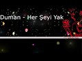 Duman - Her Şeyi Yak (Karaoke Music)