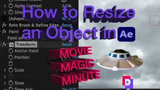 How to Resize an Object in After Effects (MOVIE MAGIC MINUTE)