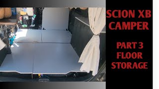 Sports Performance Scion Xb Camper: Part 3 Floor Storage