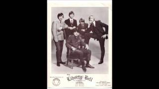 The Liberty Bell - For What You Lack - 1967