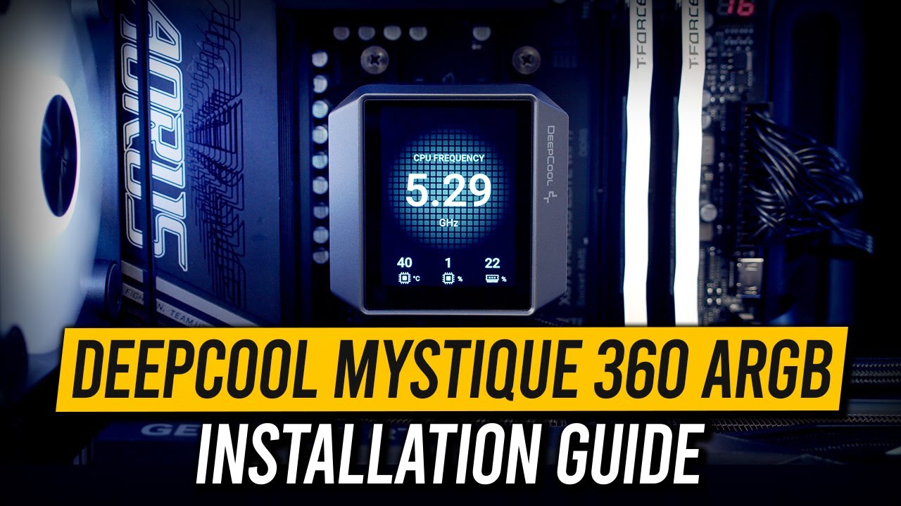 DeepCool Mystique 360 ARGB - Installation Guide - YouTube