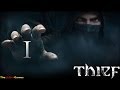 Прохождение Thief (2014) HD - Часть 1 (Этот город безукоризненно чёрен)