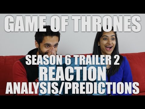 Game of Thrones Season 6 Trailer 2 - Reaction [ANALYSIS] Predictions