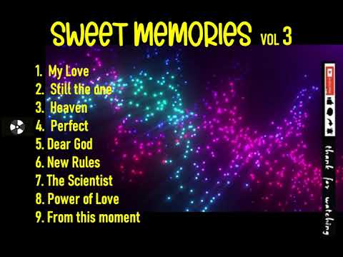 SWEET MEMORIES VOL 3