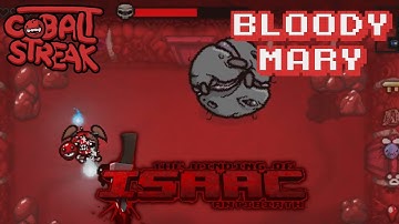 Isaac Antibirth Mod! #23 - Bloody Mary - Cobalt Streak