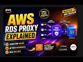 👉 “AWS RDS Proxy Explained | Connection Pooling, Performance & Real Use Case #RDSProxy #AmazonRDS