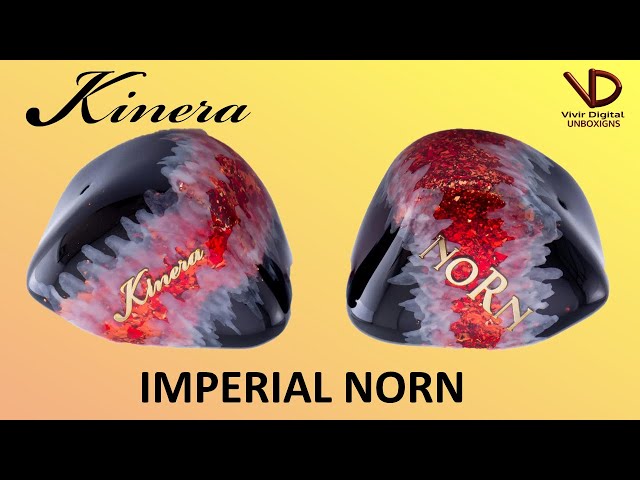 kinera imperial NORN Kinera Imperial NORN Kinera Norn Review